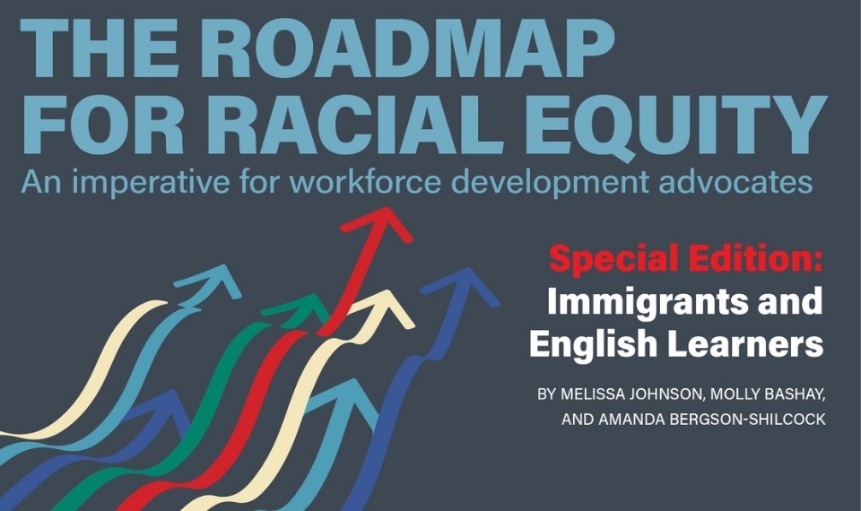 Equitable policies for immigrants and English learners are a key driver of economic growth