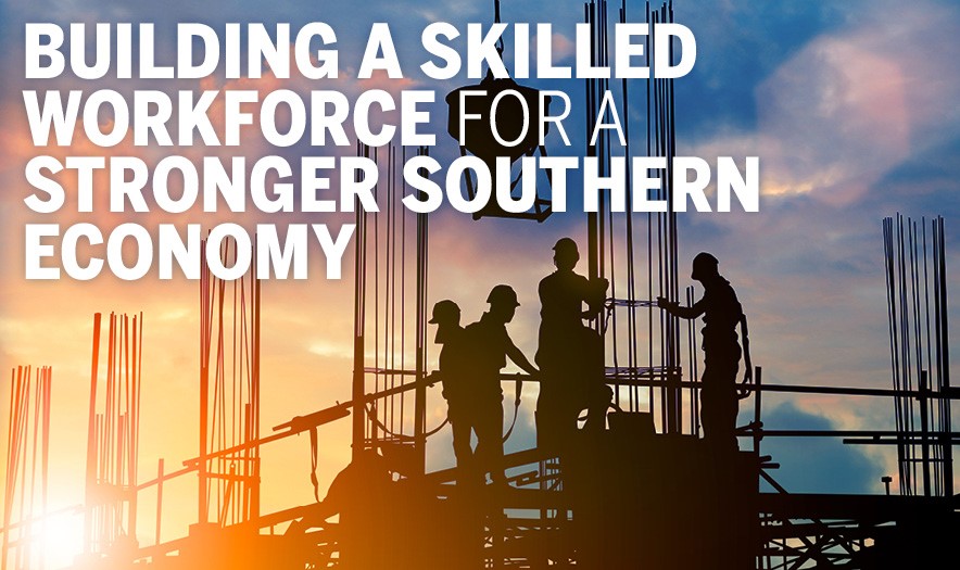 Southern states must build a skilled workforce for a stronger economy
