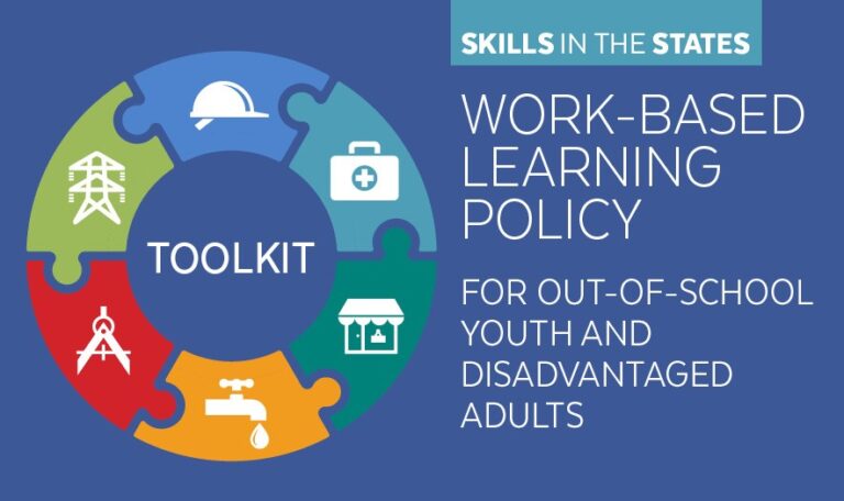 NSC releases state policy toolkit on work-based learning for out-of-school youth and disadvantaged adults