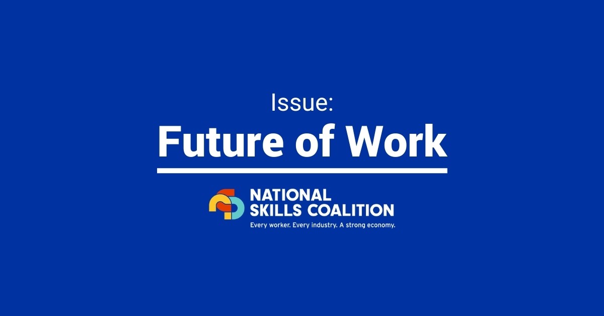 Future of Work - National Skills Coalition