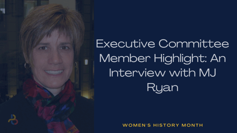Business Leaders United Welcomes New Executive Committee Member: An Interview with MJ Ryan